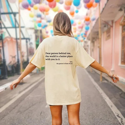 Inspira y Brilla con Nuestra Camiseta unisex "Dear Person Behind Me"
